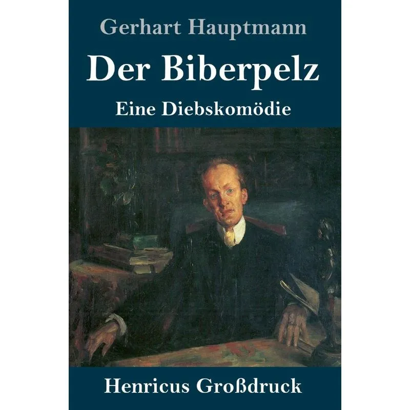 Der Biberpelz (Großdruck)