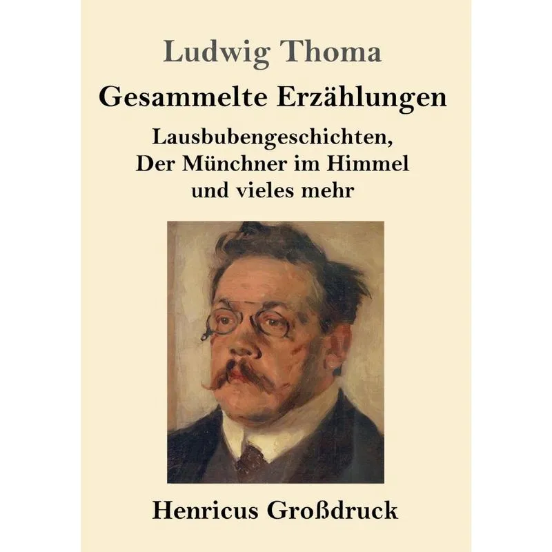 Gesammelte Erzählungen (Großdruck)