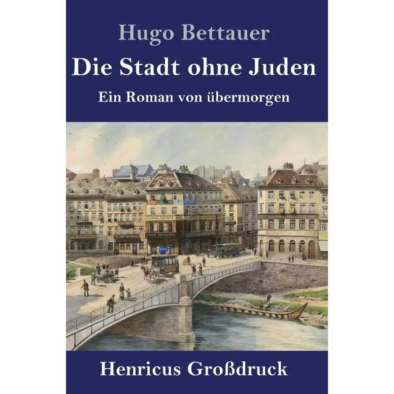 Die Stadt ohne Juden (Großdruck)