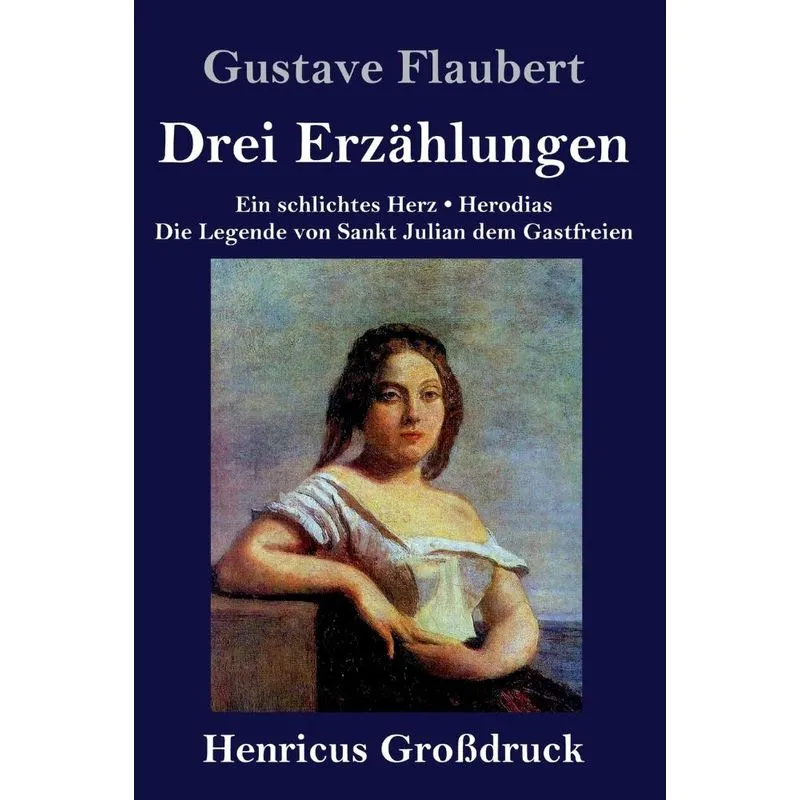 Drei Erzählungen (Großdruck)