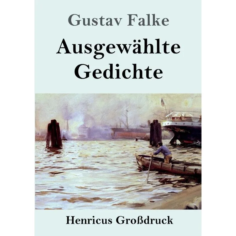 Ausgewählte Gedichte (Großdruck)