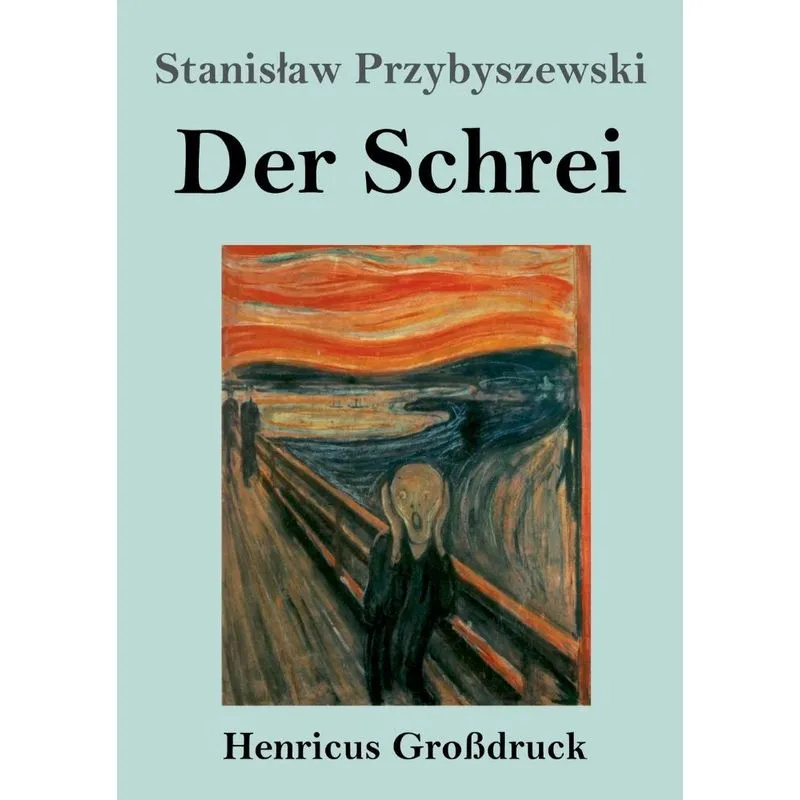 Der Schrei (Großdruck)