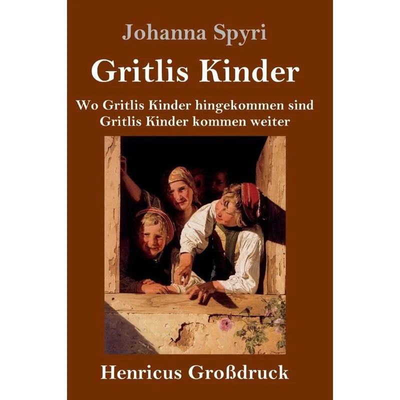Gritlis Kinder (Großdruck)