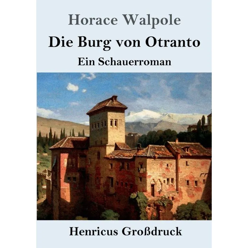 Die Burg von Otranto (Großdruck)