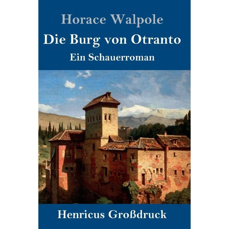Die Burg von Otranto (Großdruck)