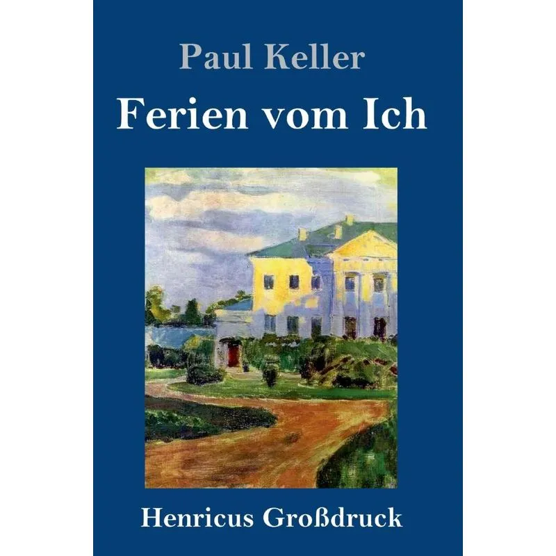 Ferien vom Ich (Großdruck)