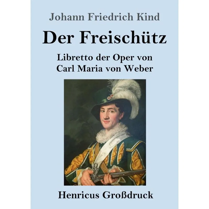 Der Freischütz (Großdruck)