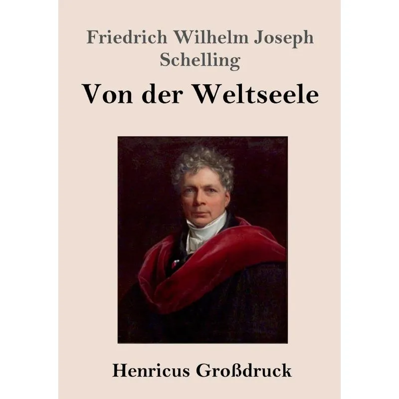 Von der Weltseele (Großdruck)