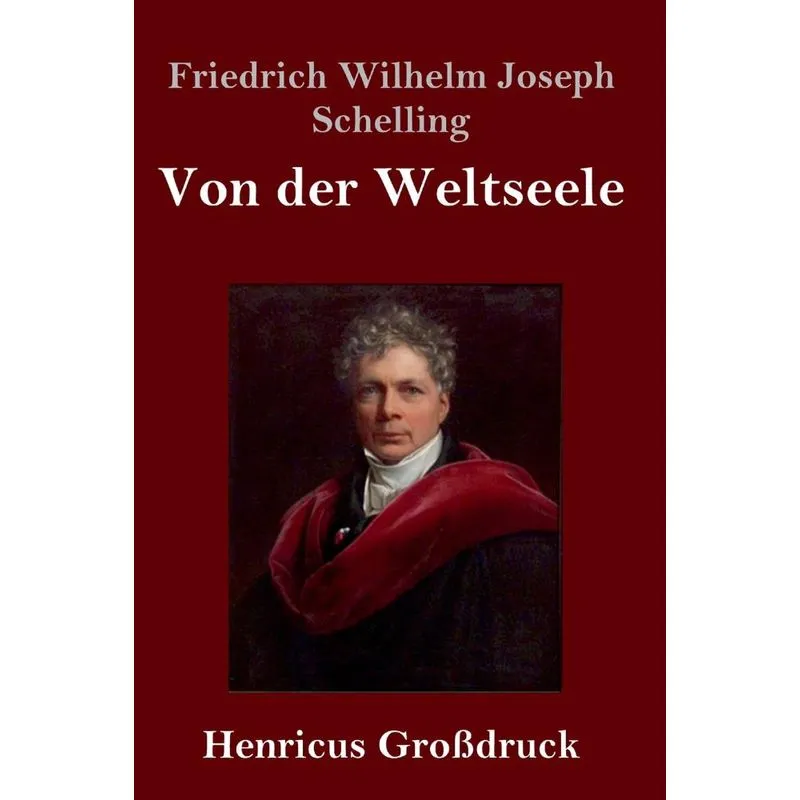 Von der Weltseele (Großdruck)