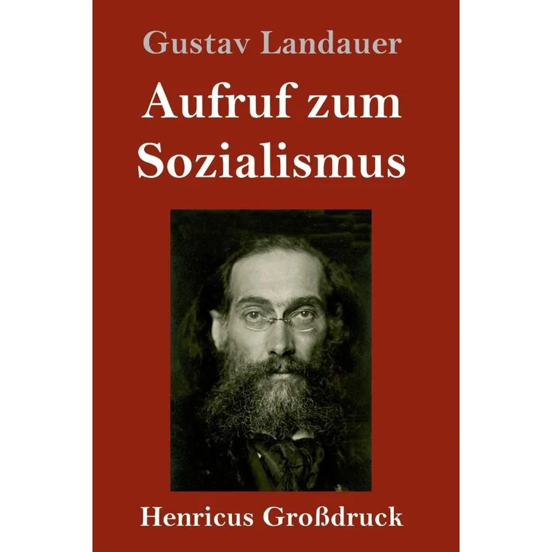 Aufruf zum Sozialismus (Großdruck)