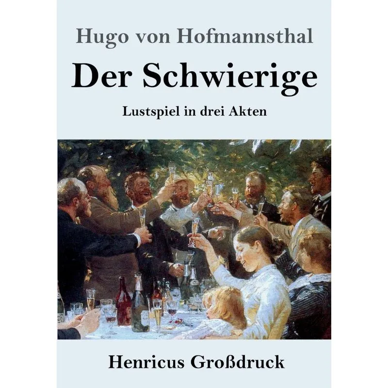 Der Schwierige (Großdruck)