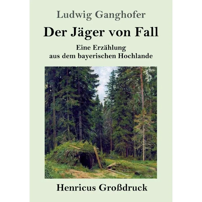Der Jäger von Fall (Großdruck)