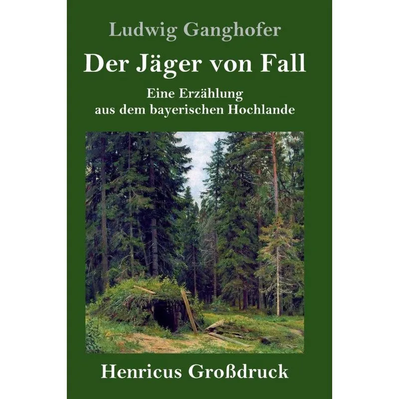 Der Jäger von Fall (Großdruck)
