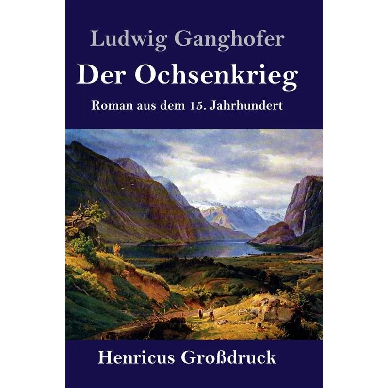 Der Ochsenkrieg (Großdruck)