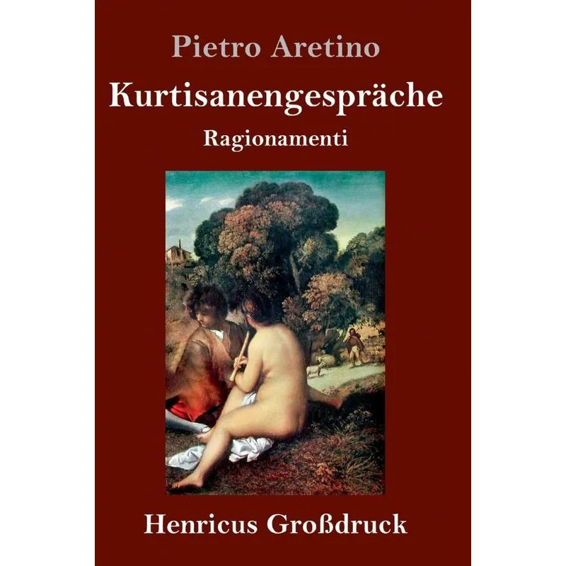 Kurtisanengespräche (Großdruck)