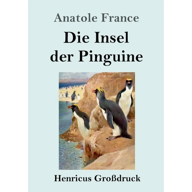 Die Insel der Pinguine (Großdruck)