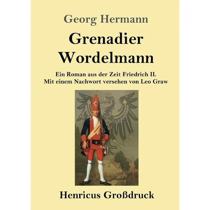 Grenadier Wordelmann (Großdruck)