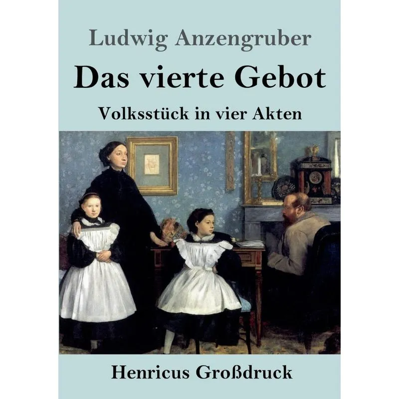 Das vierte Gebot (Großdruck)