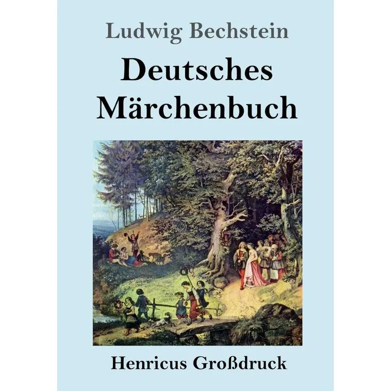 Deutsches Märchenbuch (Großdruck)