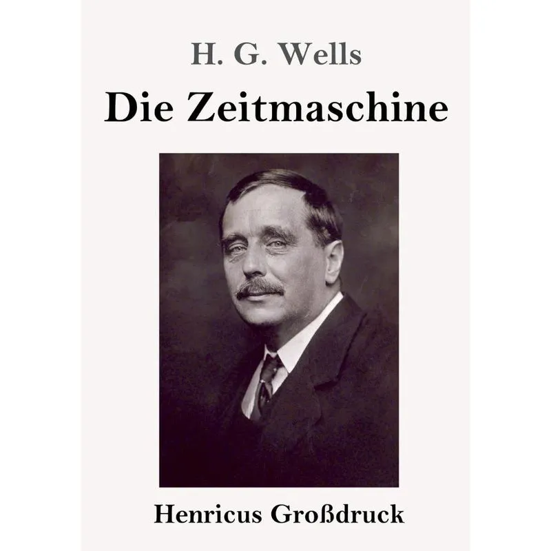 Die Zeitmaschine (Großdruck)