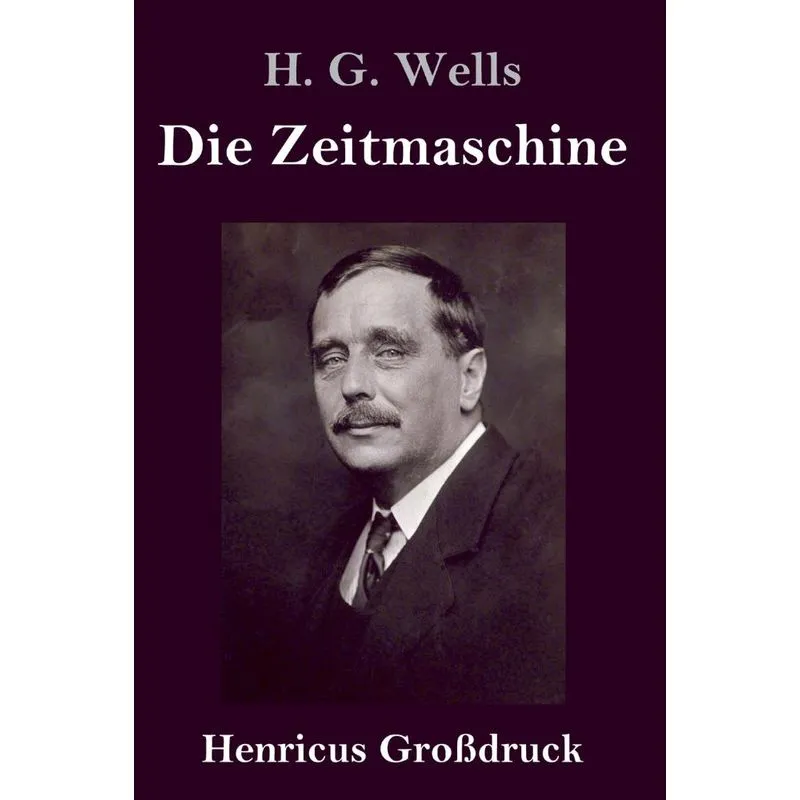 Die Zeitmaschine (Großdruck)