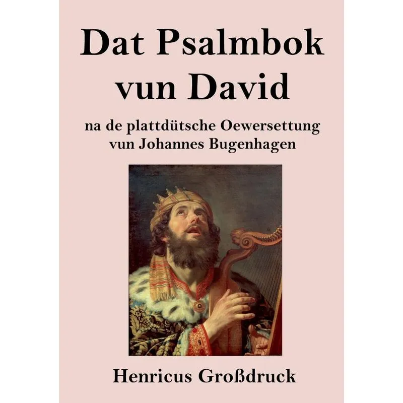 Dat Psalmbok vun David (Großdruck)