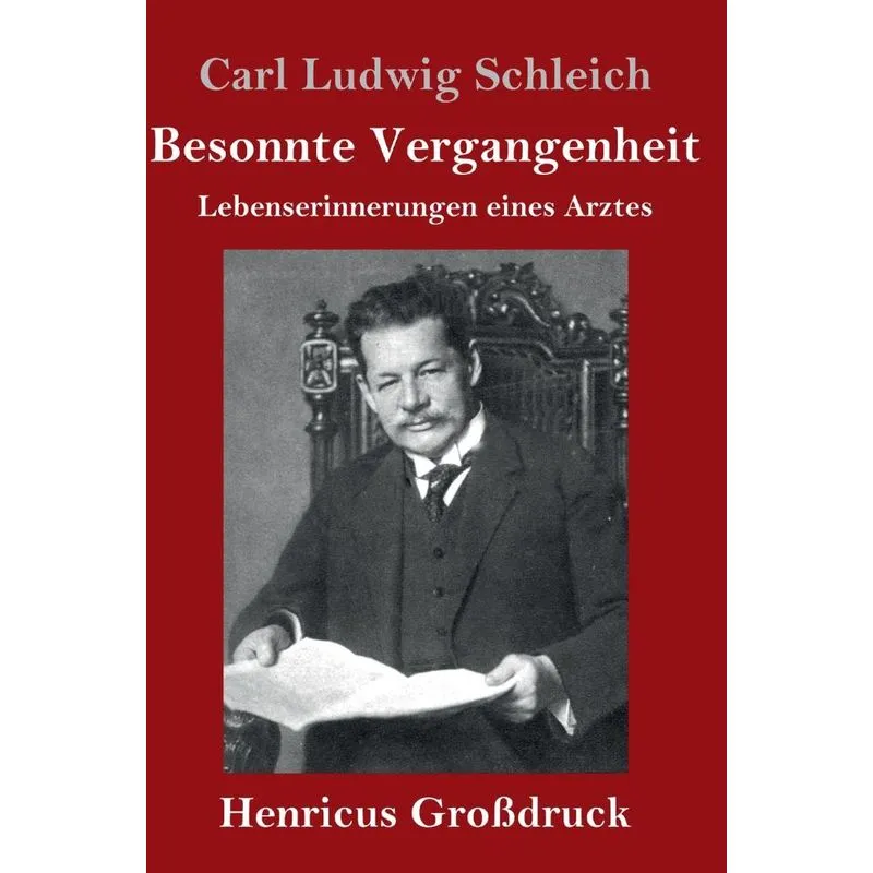 Besonnte Vergangenheit (Großdruck)