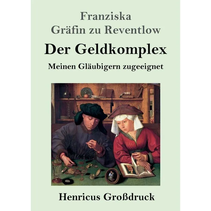 Der Geldkomplex (Großdruck)