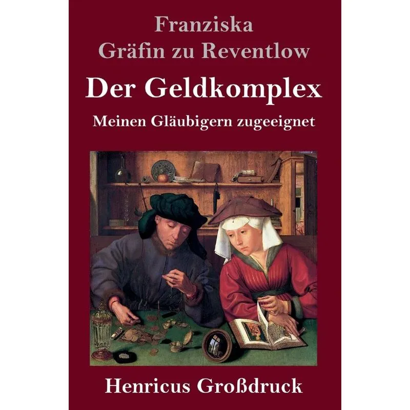 Der Geldkomplex (Großdruck)