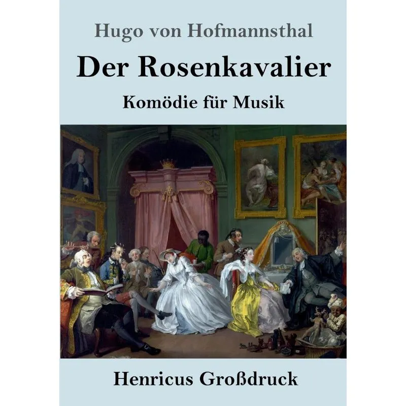 Der Rosenkavalier (Großdruck)
