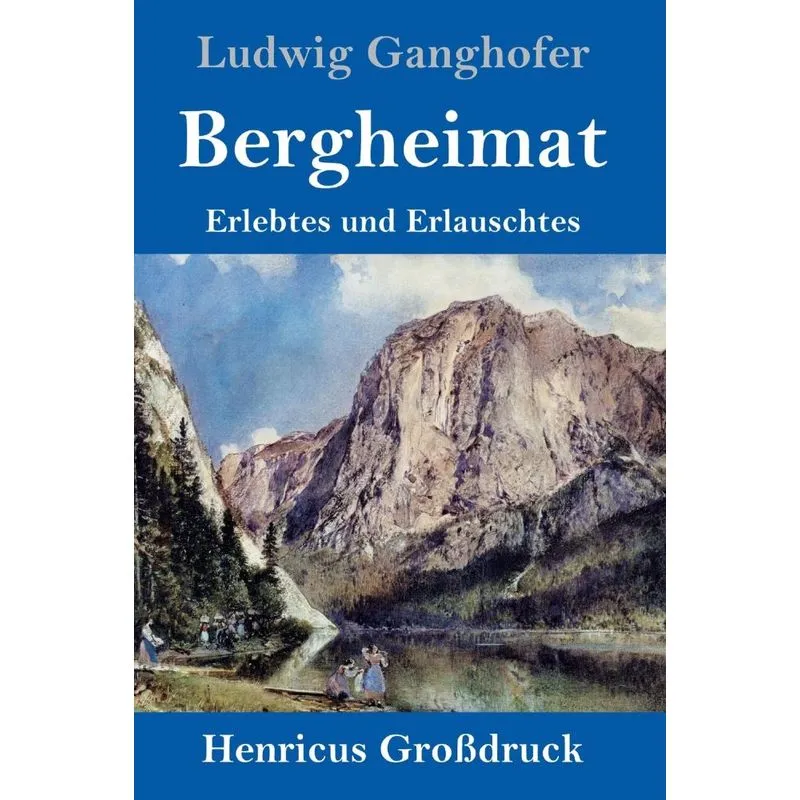 Bergheimat (Großdruck)
