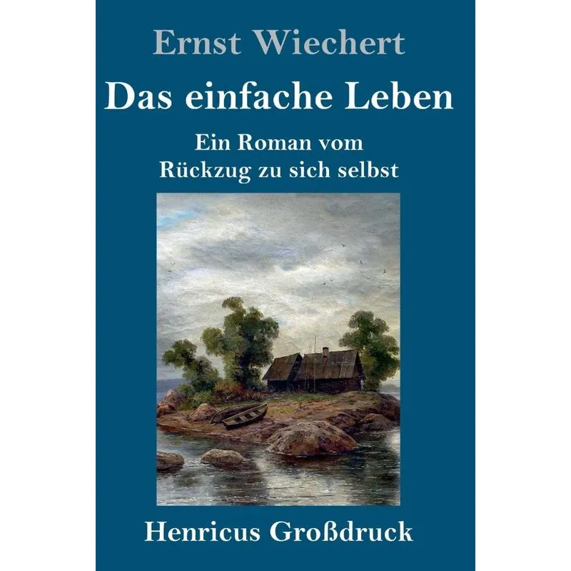 Das einfache Leben (Großdruck)
