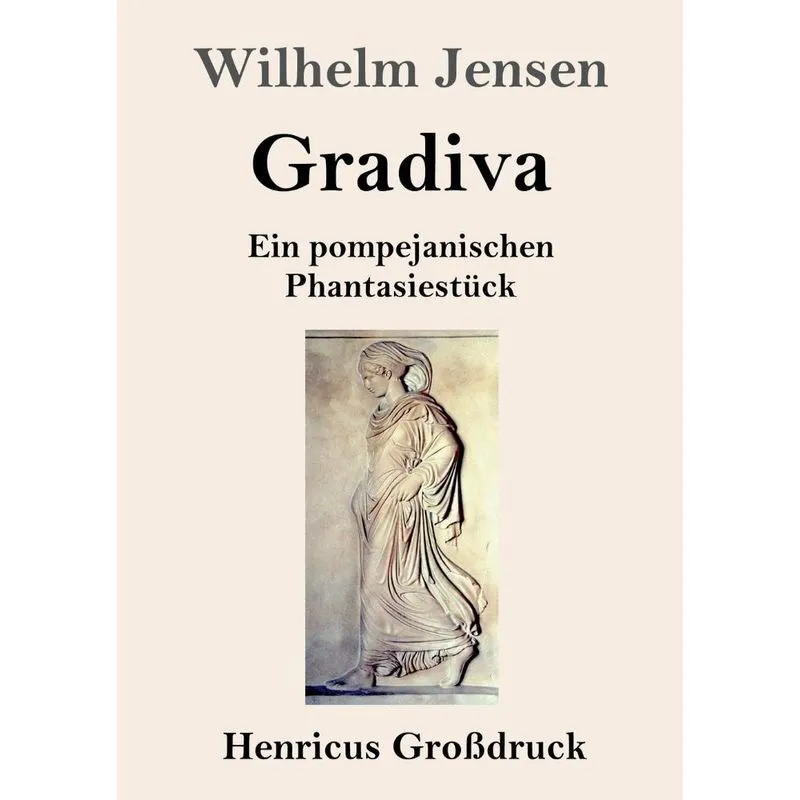 Gradiva (Großdruck)