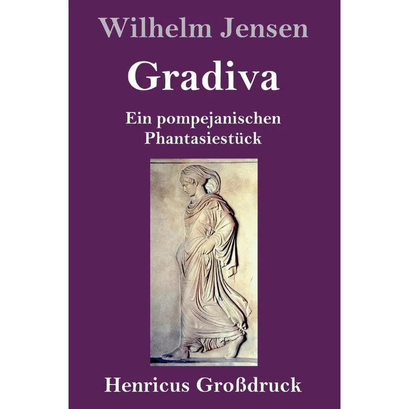 Gradiva (Großdruck)