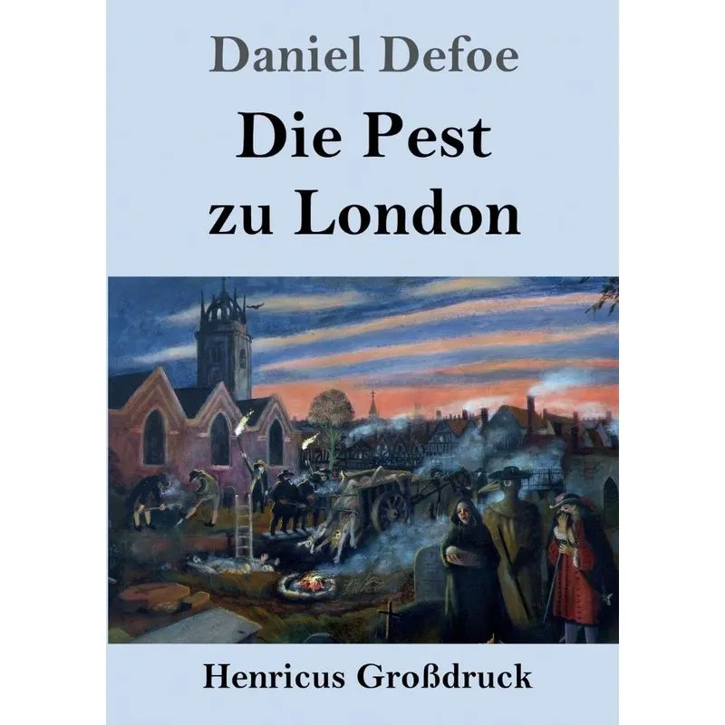 Die Pest zu London (Großdruck)