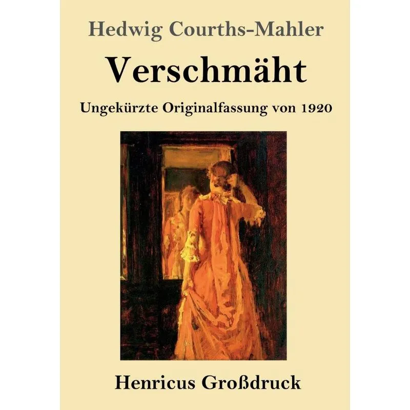 Verschmäht (Großdruck)