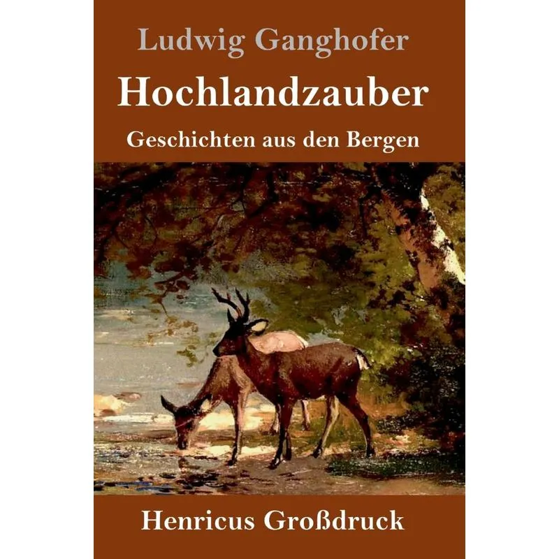 Hochlandzauber (Großdruck)