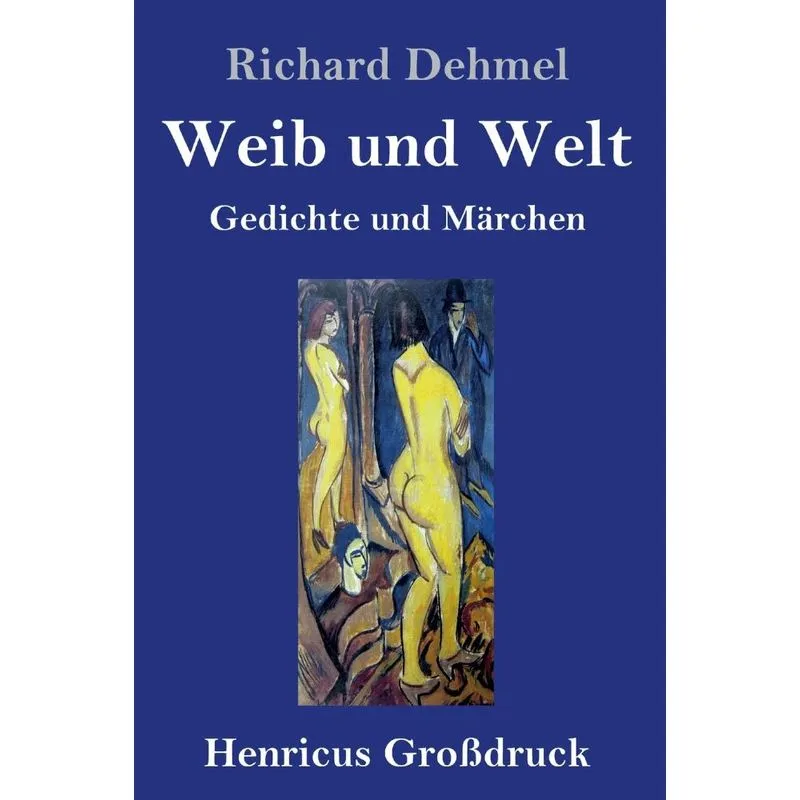 Weib und Welt (Großdruck)