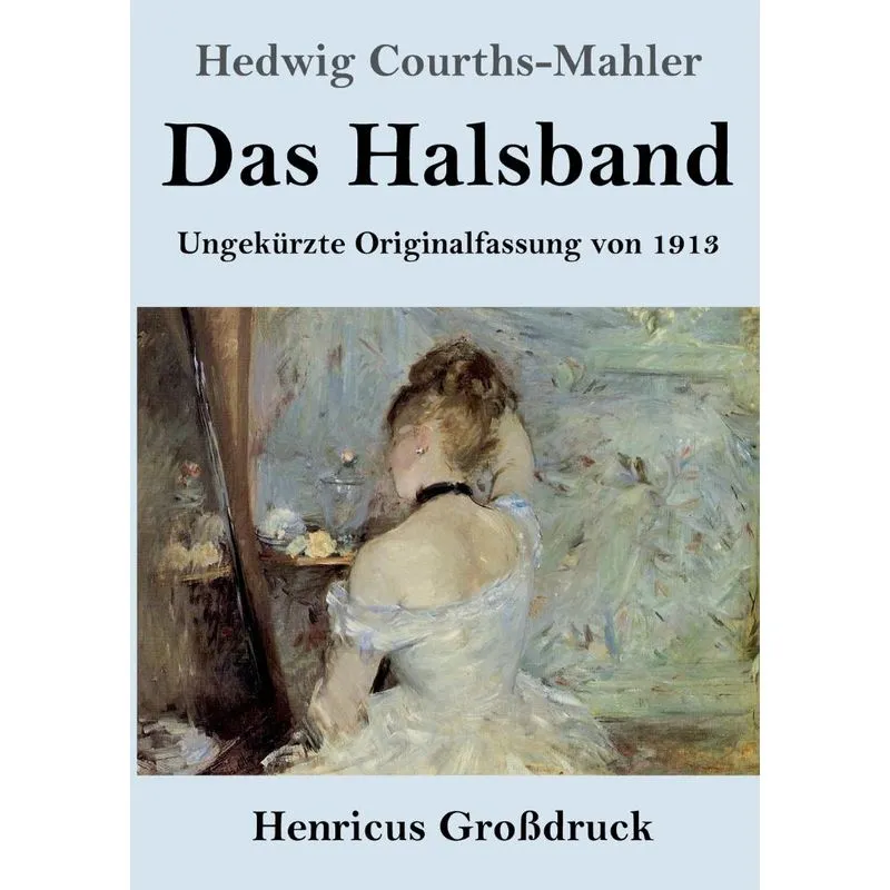 Das Halsband (großdruck)