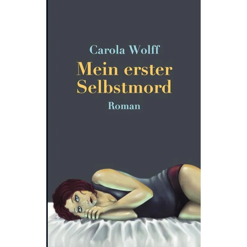 Mein erster Selbstmord