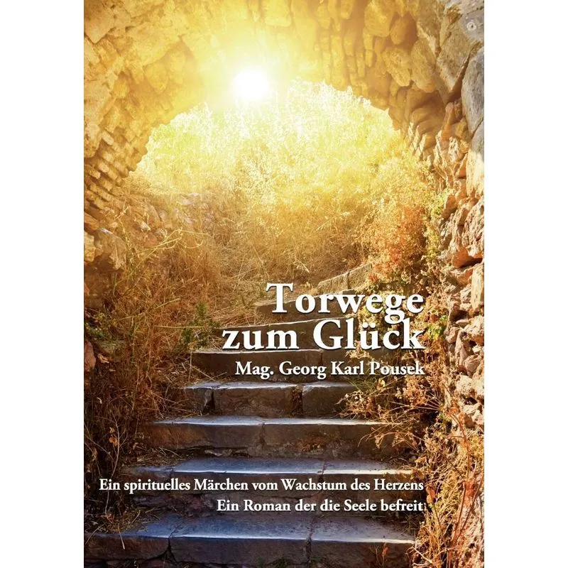 Torwege zum Glück