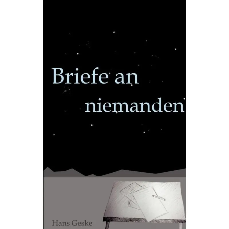 Briefe an niemanden
