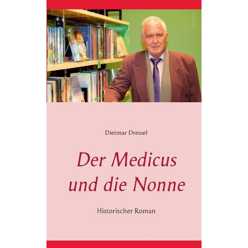 Der Medicus und die Nonne