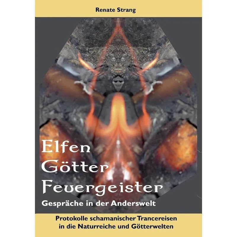 Elfen, Götter, Feuergeister