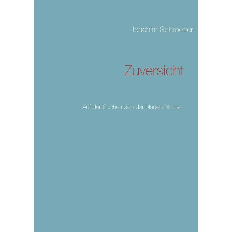 Zuversicht
