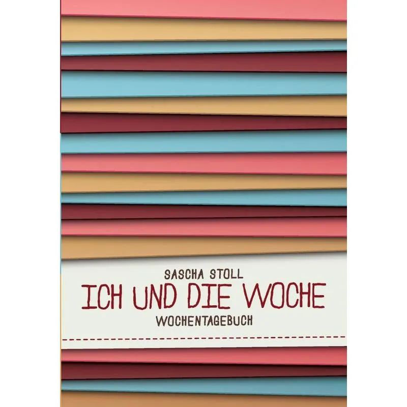 Ich und die Woche
