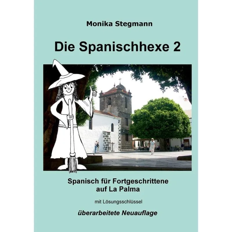 Die Spanischhexe 2