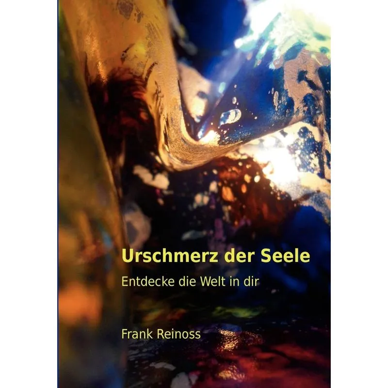 Urschmerz Der Seele