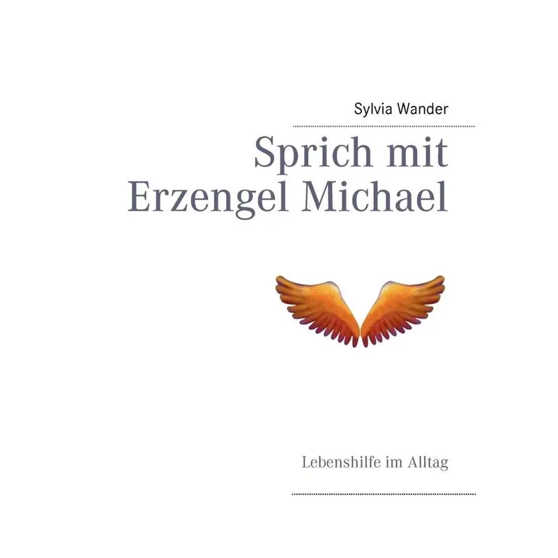 Sprich mit Erzengel Michael