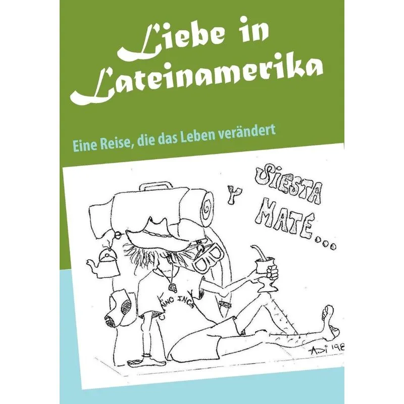 Liebe in Lateinamerika